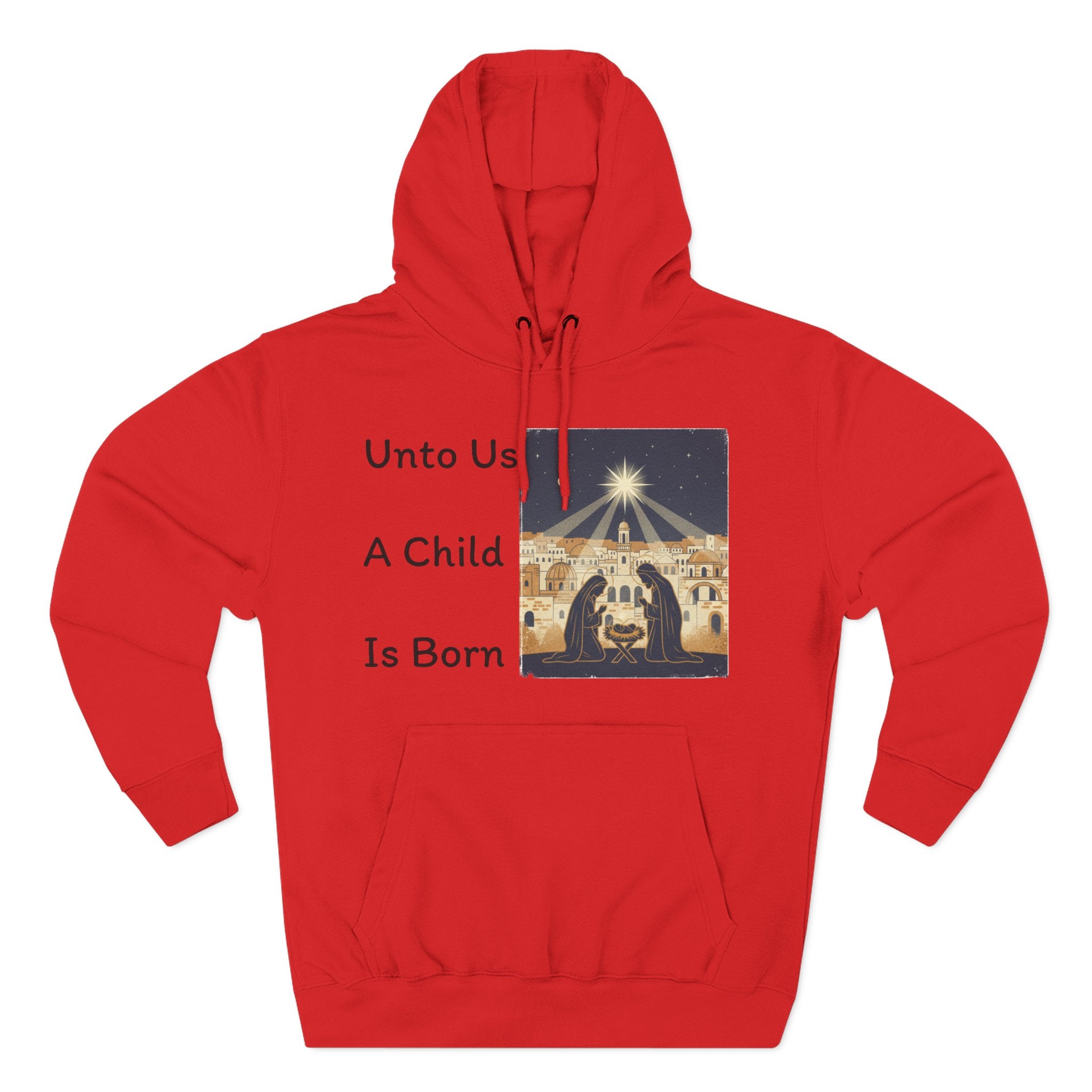 "Unto Us A Child Is Born" Hoodie