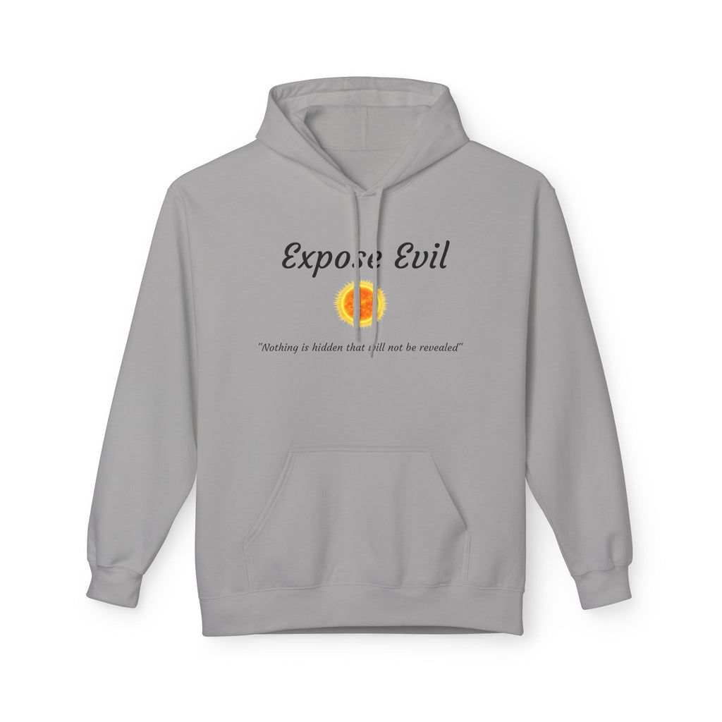 "Expose Evil" Hoodie