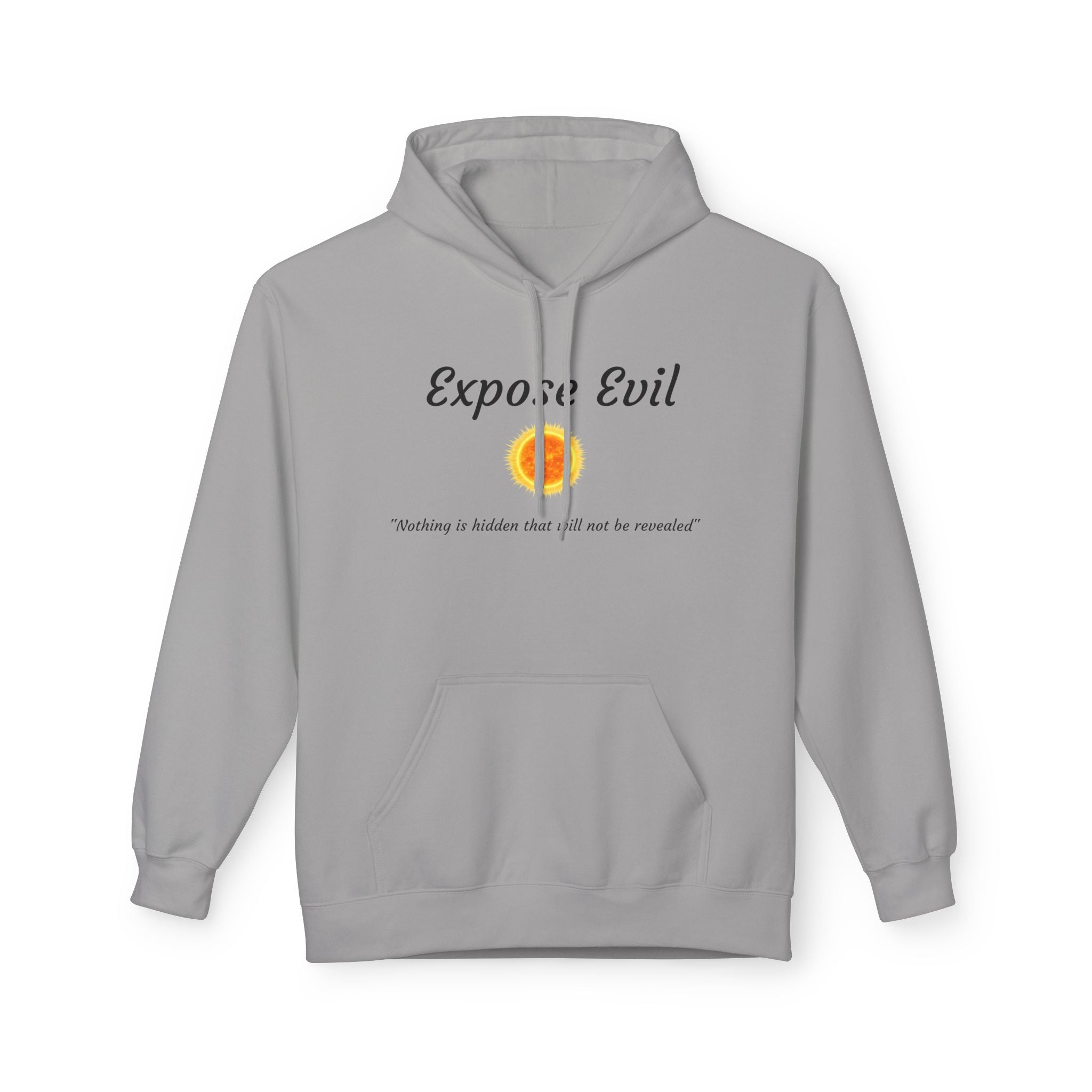 "Expose Evil" Hoodie