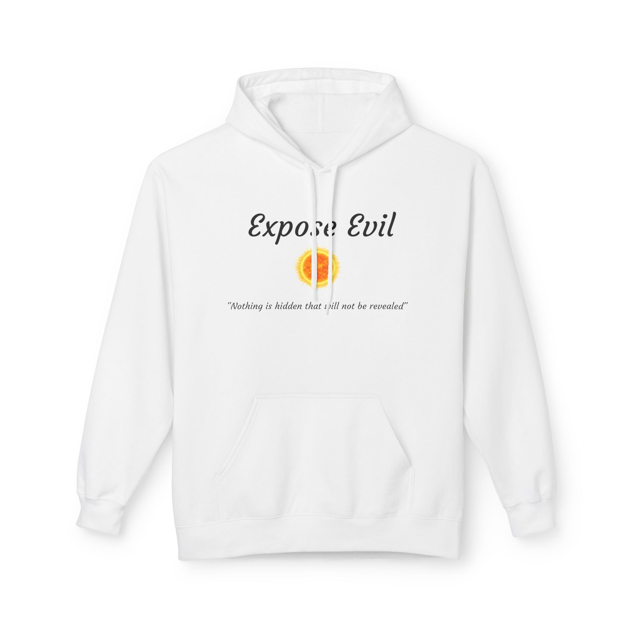 "Expose Evil" Hoodie