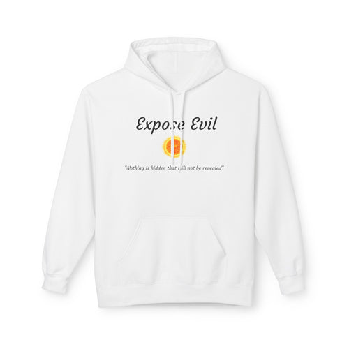 "Expose Evil" Hoodie