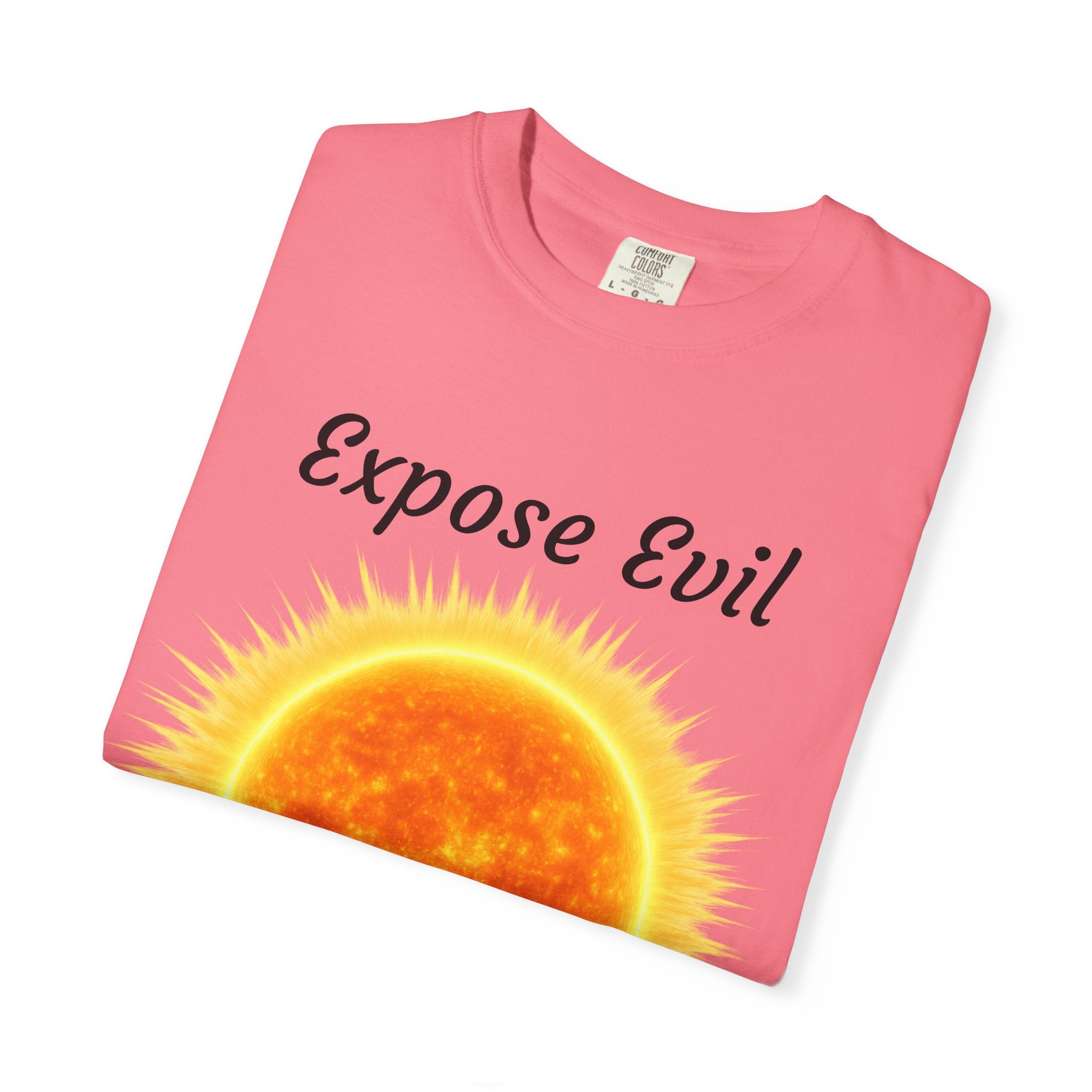 "Expose Evil" T-Shirt