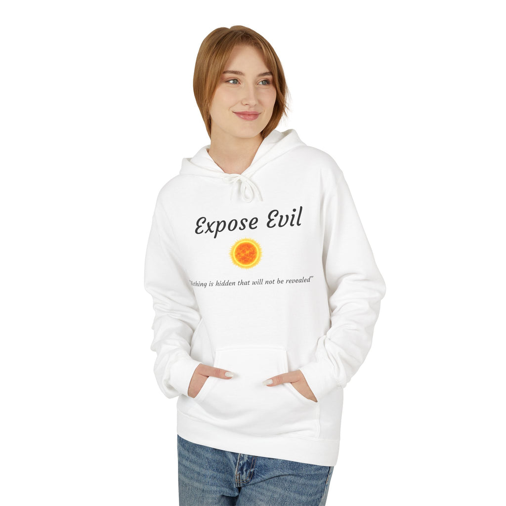 "Expose Evil" Hoodie