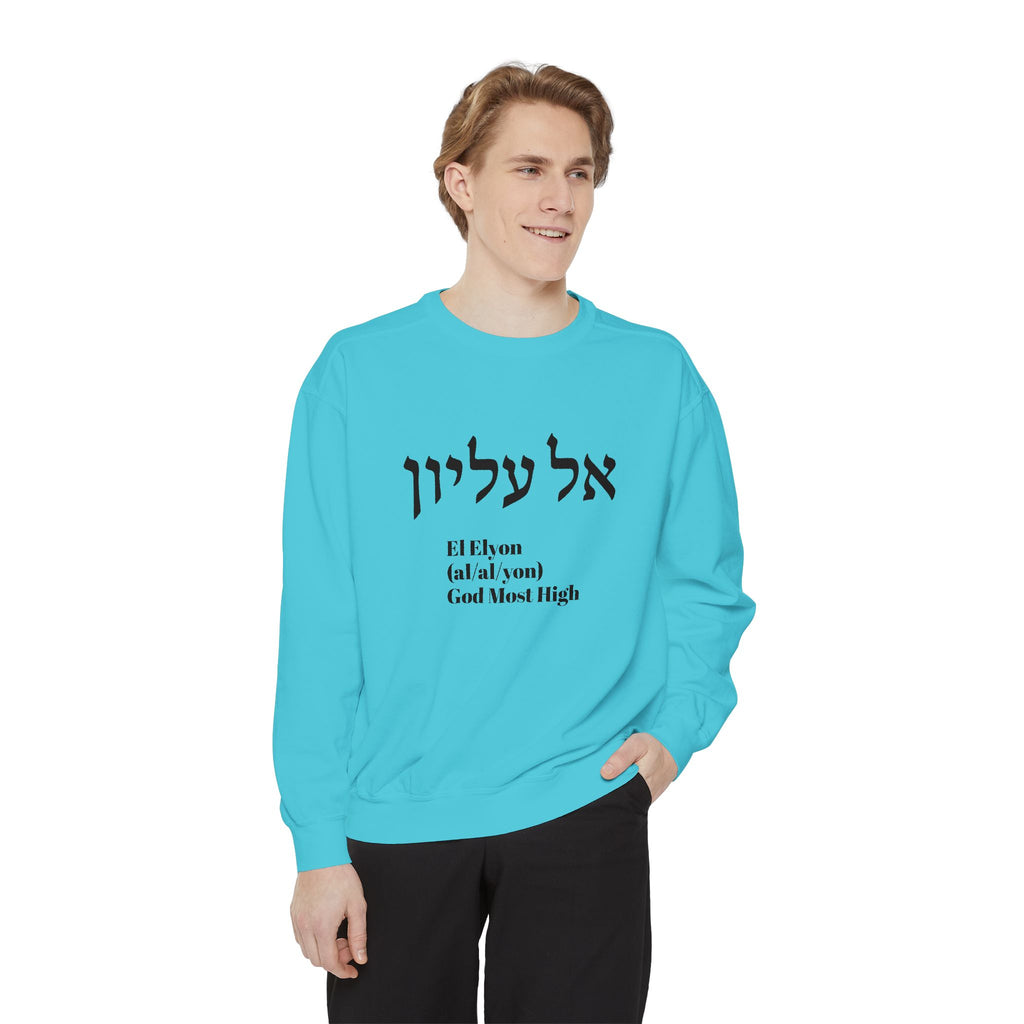 'El Elyon (God Most High)' Sweatshirt