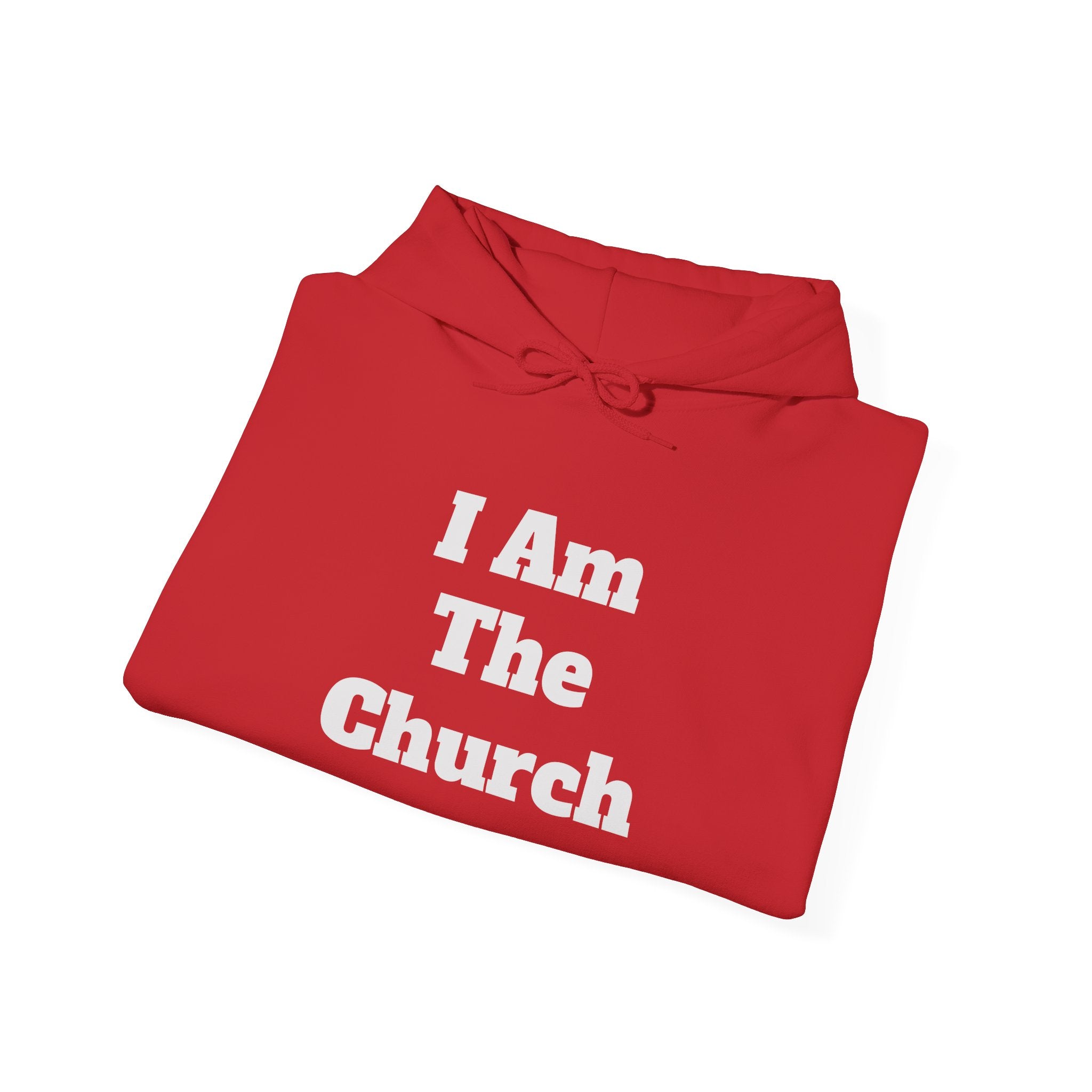 "I Am The Church" Hoodie
