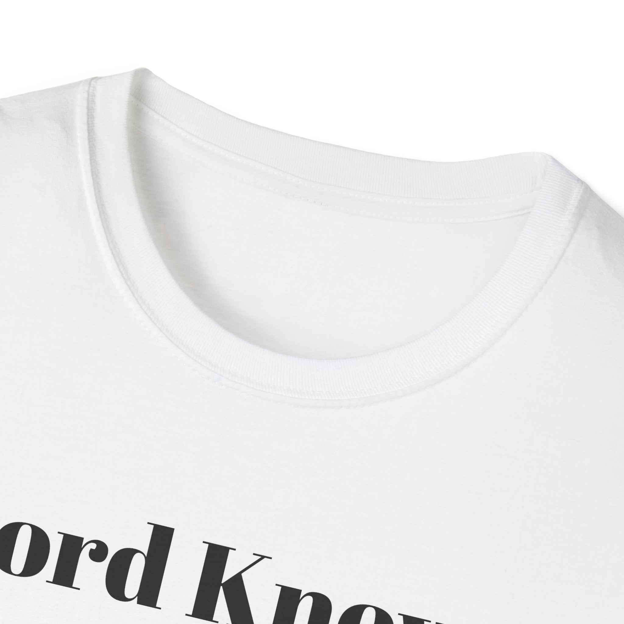 "Lord Knows" T Shirt