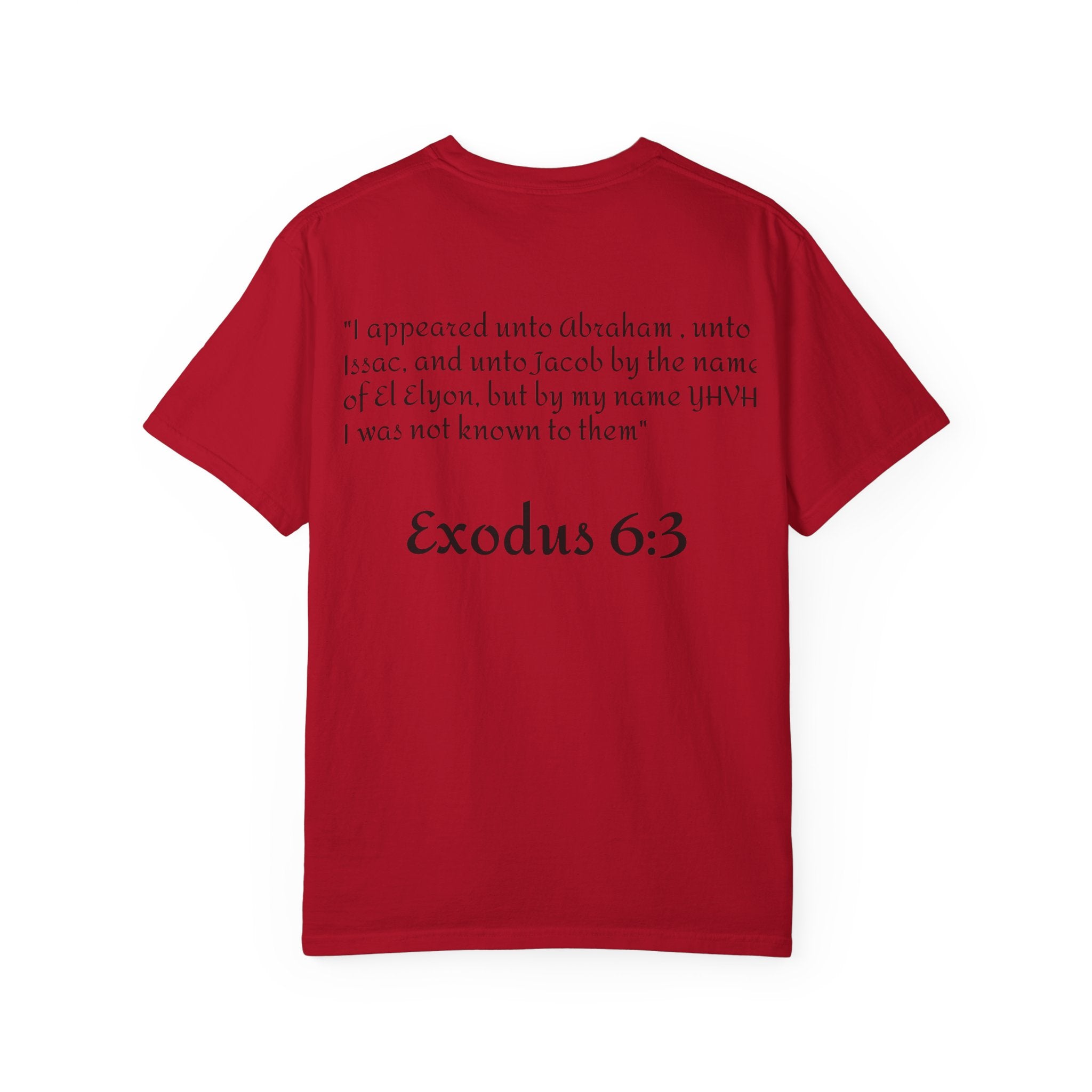 The God of Abraham, Isaac, Jacob’ T Shirt