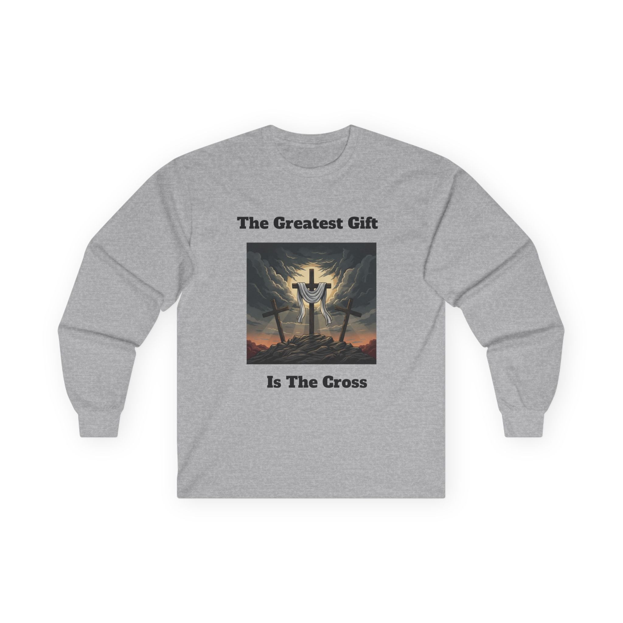 'The Greatest Gift Is The Cross' Long Sleeve Tee