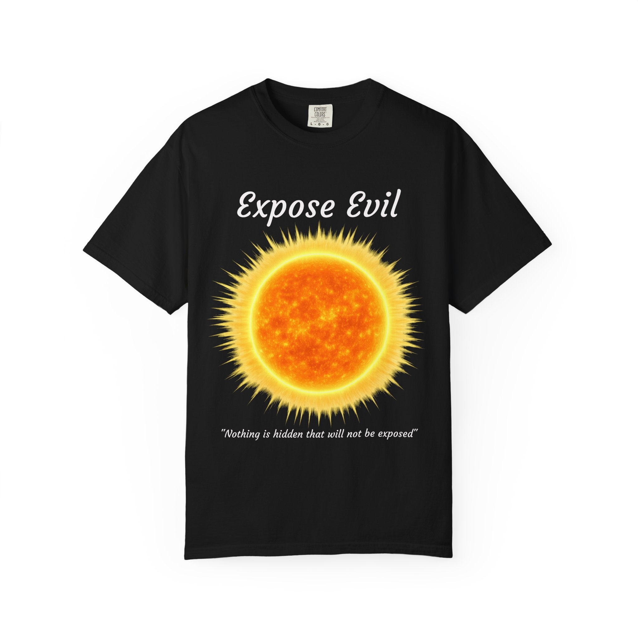 "Expose Evil" T-Shirt