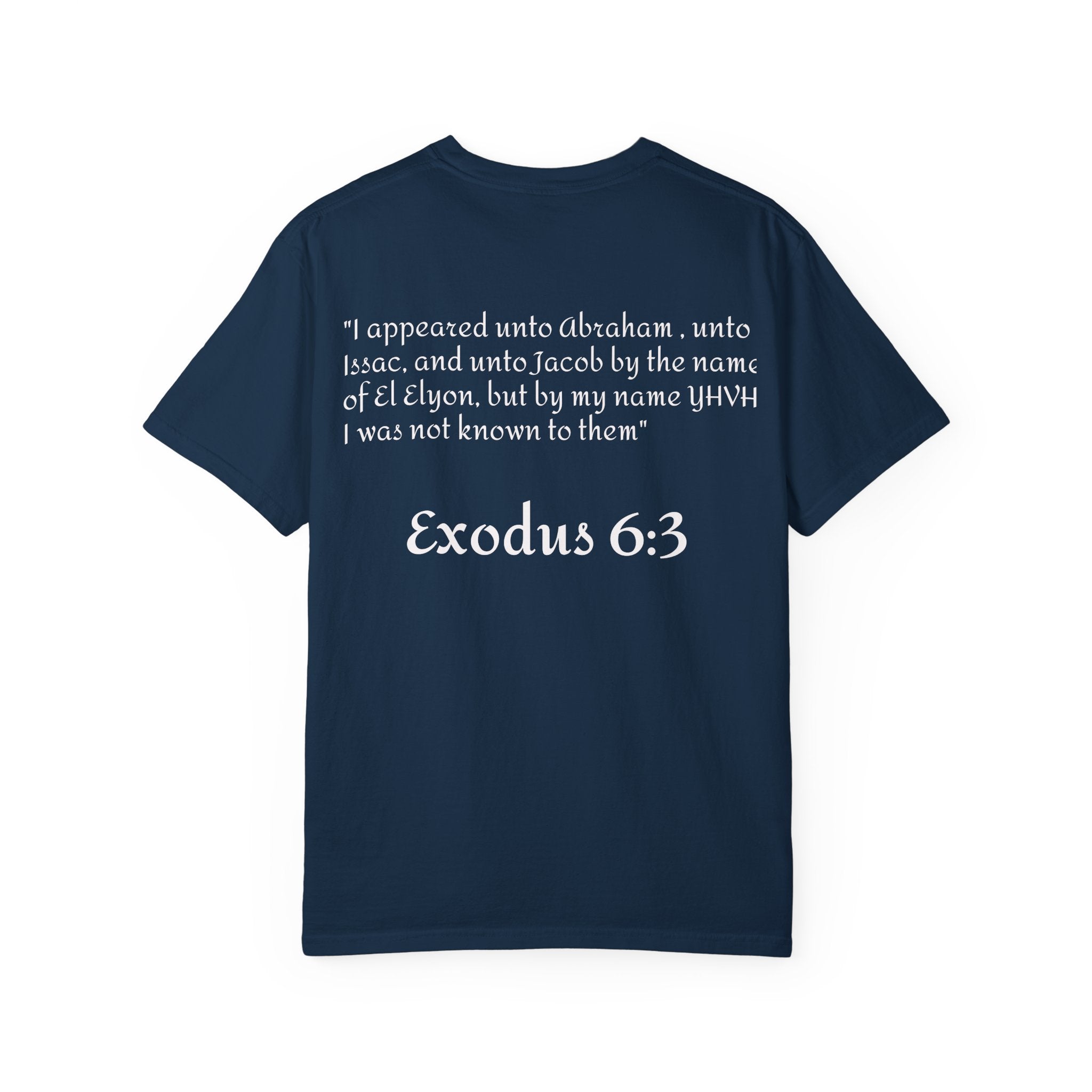 The God of Abraham, Isaac, Jacob’ T Shirt