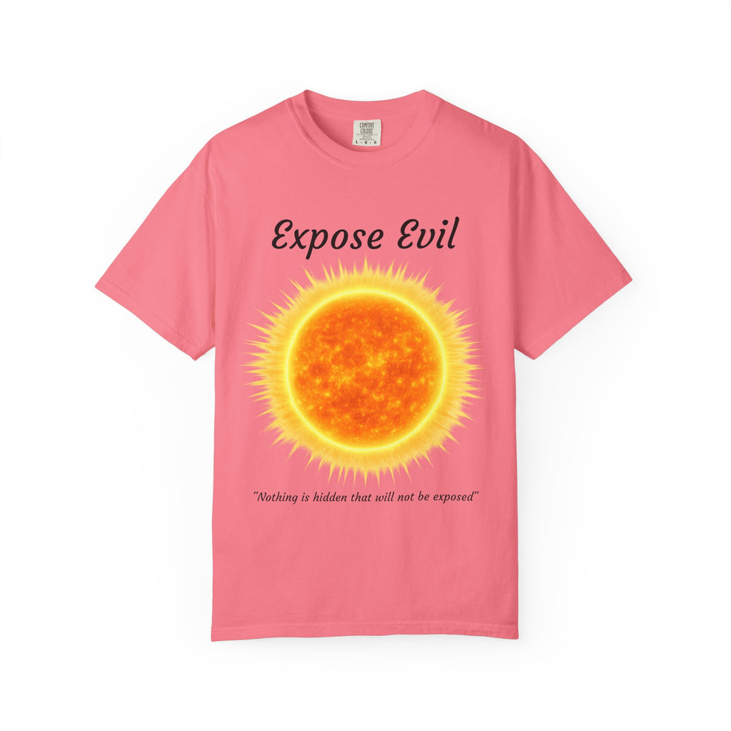 "Expose Evil" T-Shirt