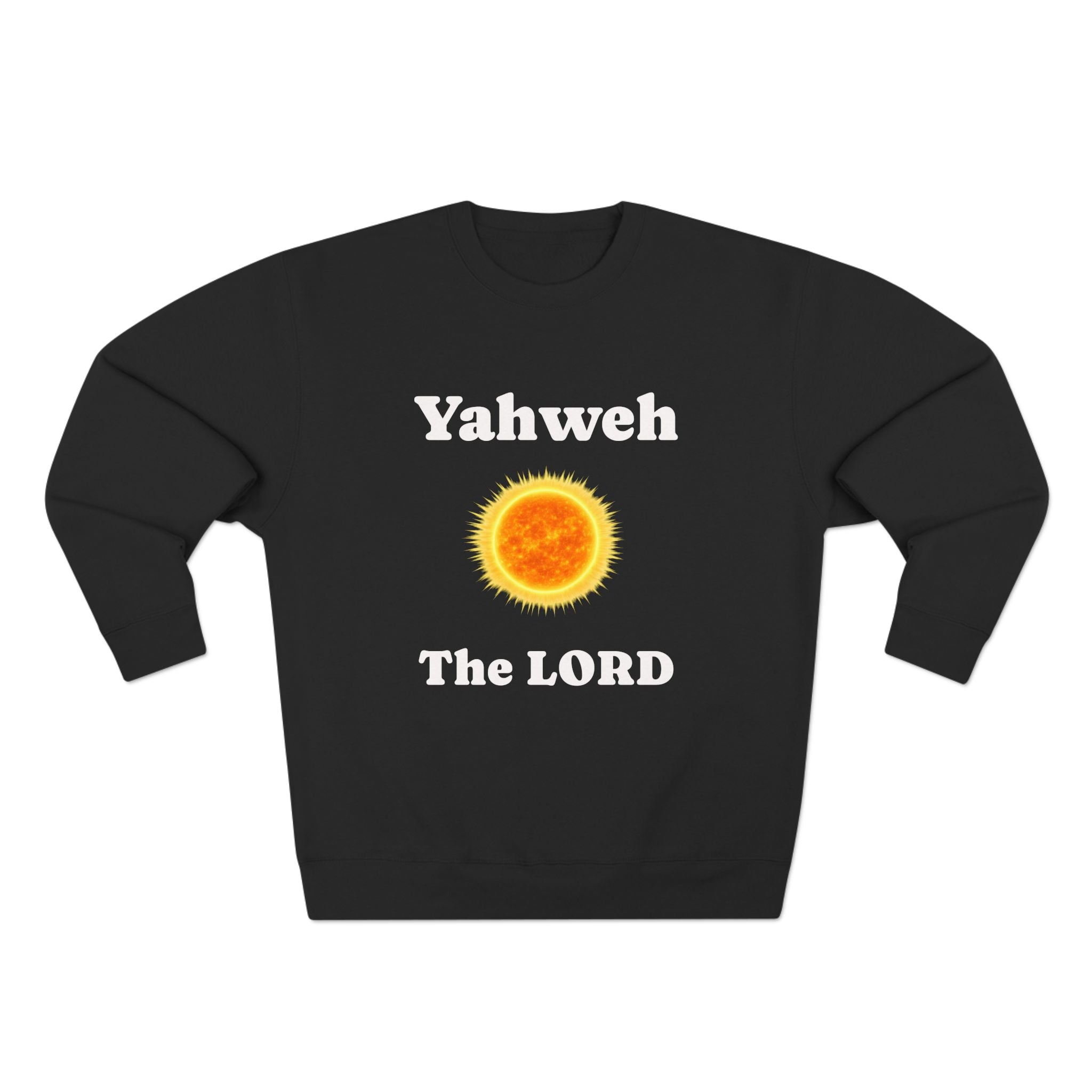 Yahweh The LORD Sweatshirt