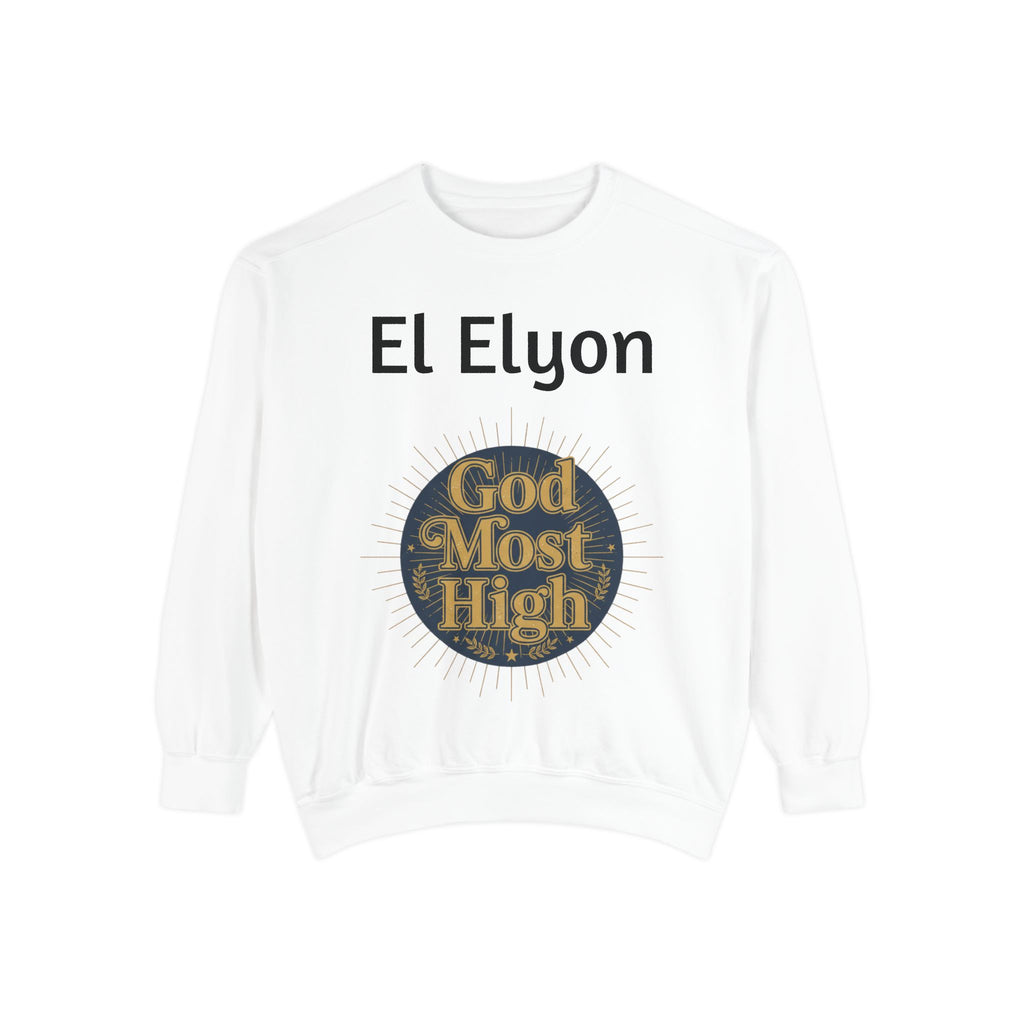 'El Elyon' God Most High Sweatshirt