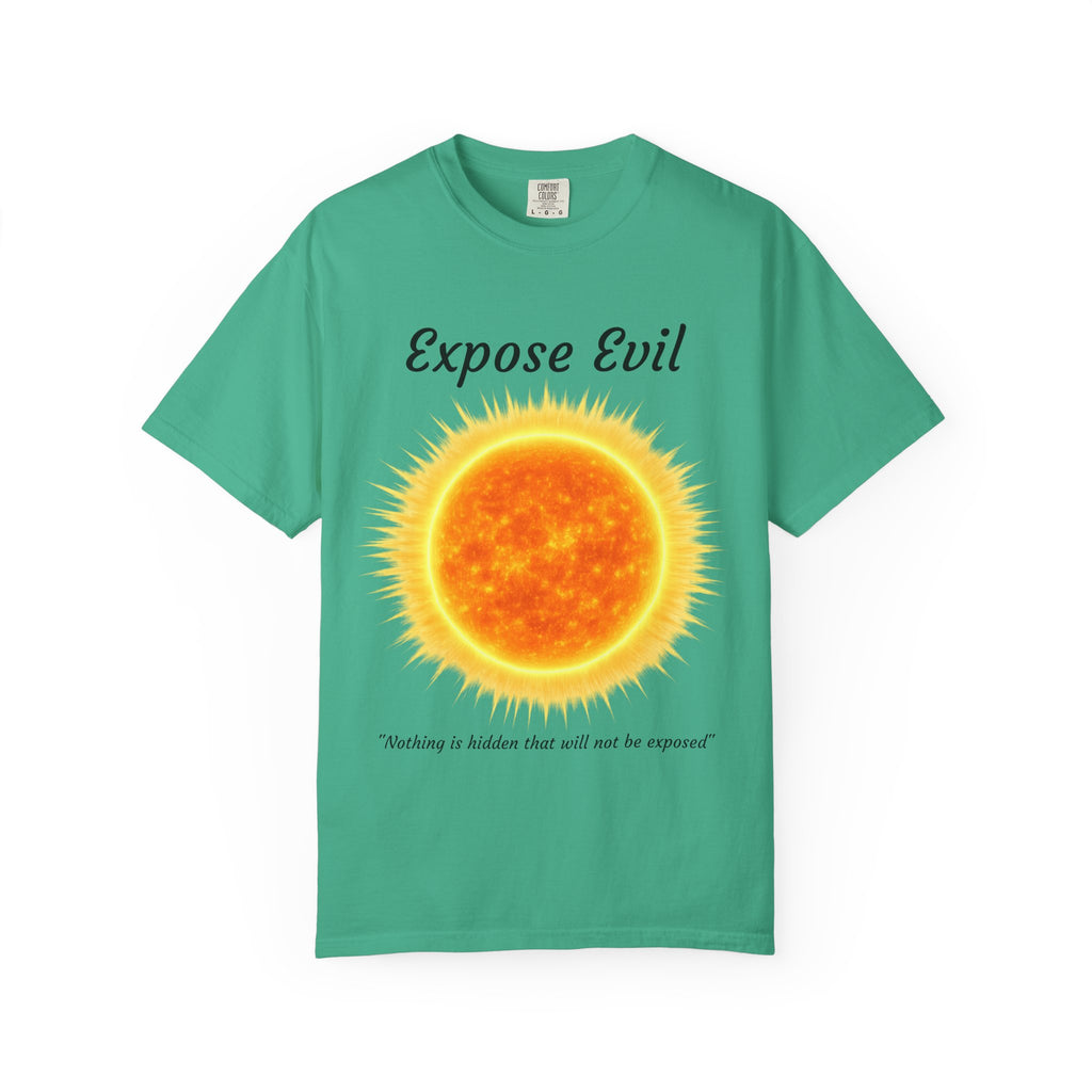 "Expose Evil" T-Shirt