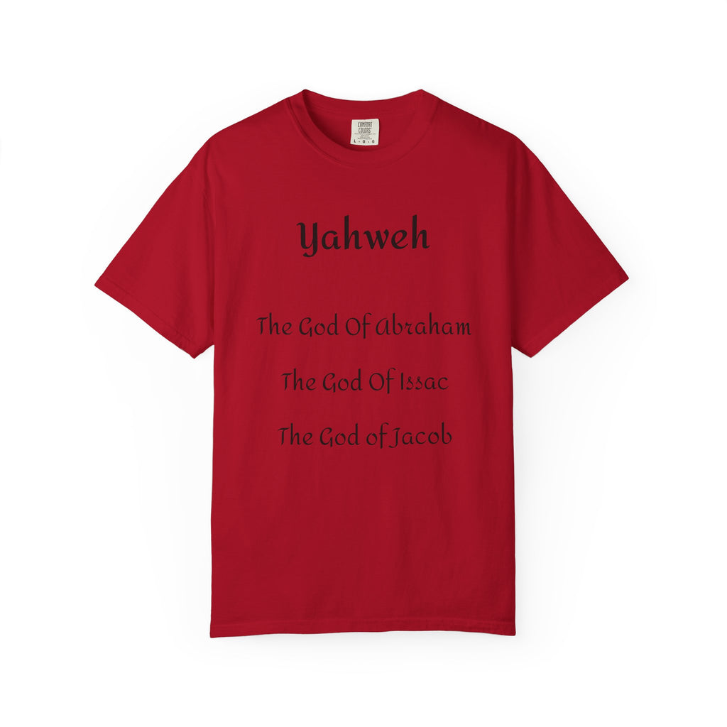 The God of Abraham, Isaac, Jacob’ T Shirt