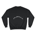 'If The Lord Be For Me' Champion Sweatshirt