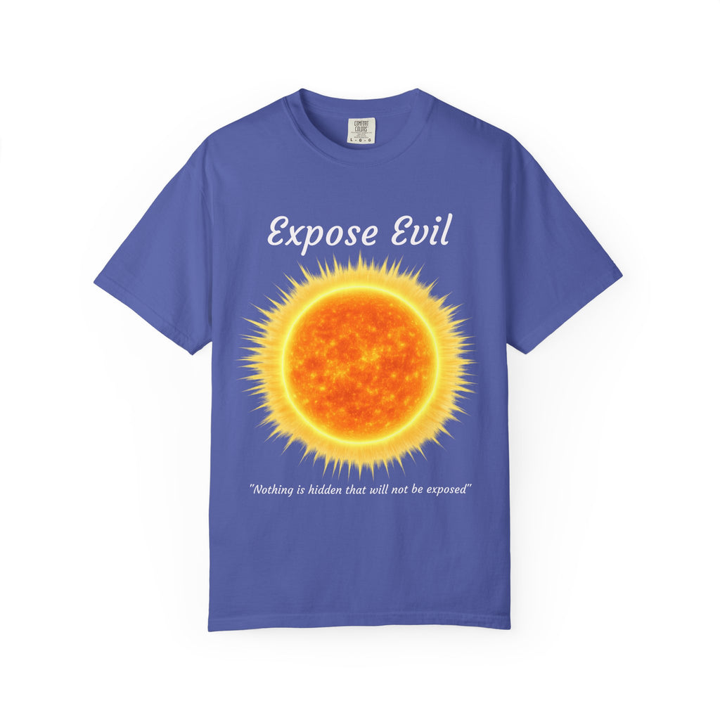 "Expose Evil" T-Shirt