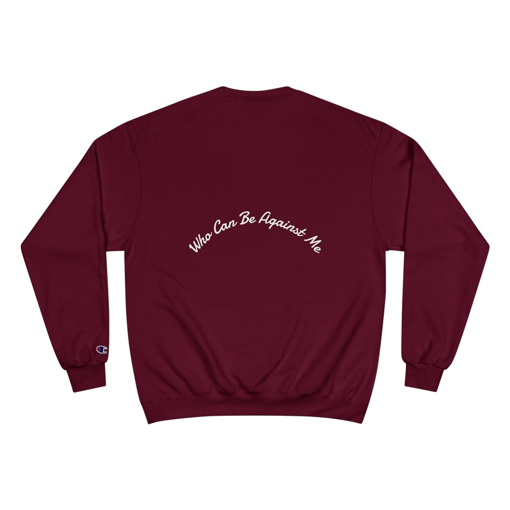 'If The Lord Be For Me' Champion Sweatshirt