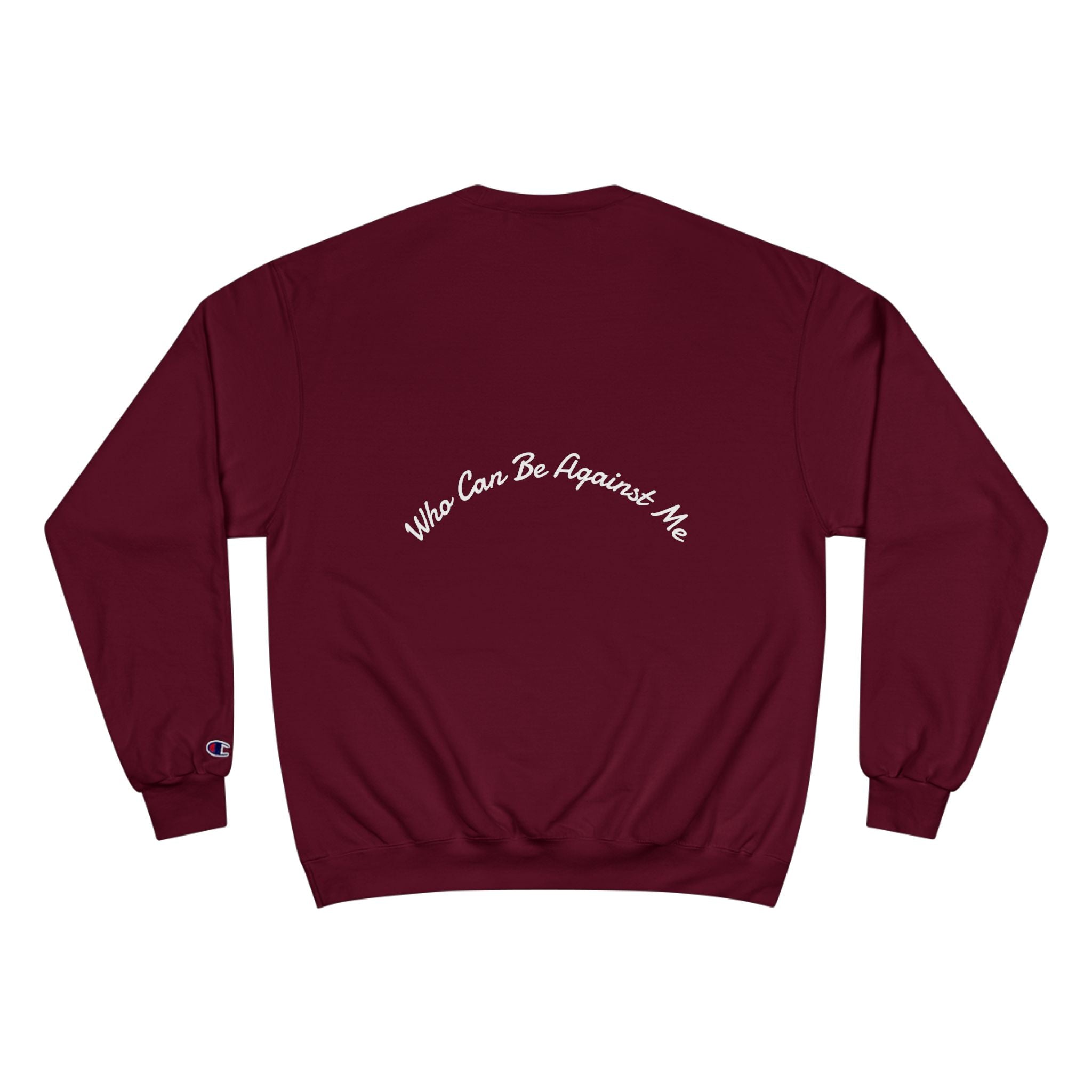 'If The Lord Be For Me' Champion Sweatshirt