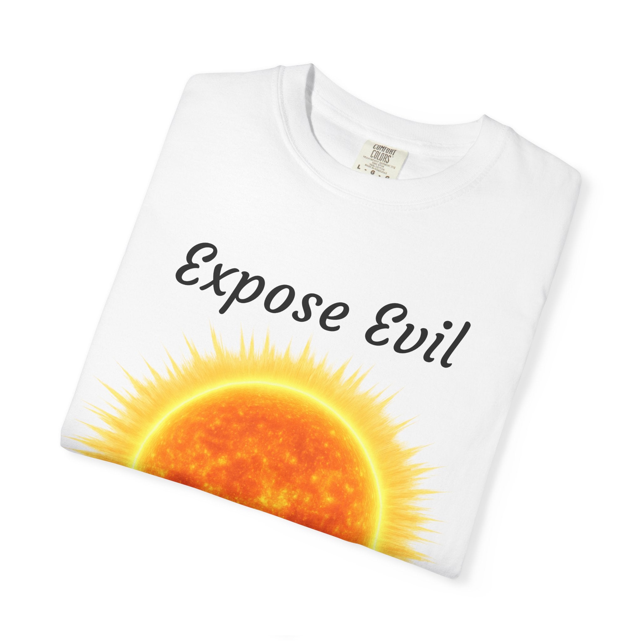 "Expose Evil" T-Shirt