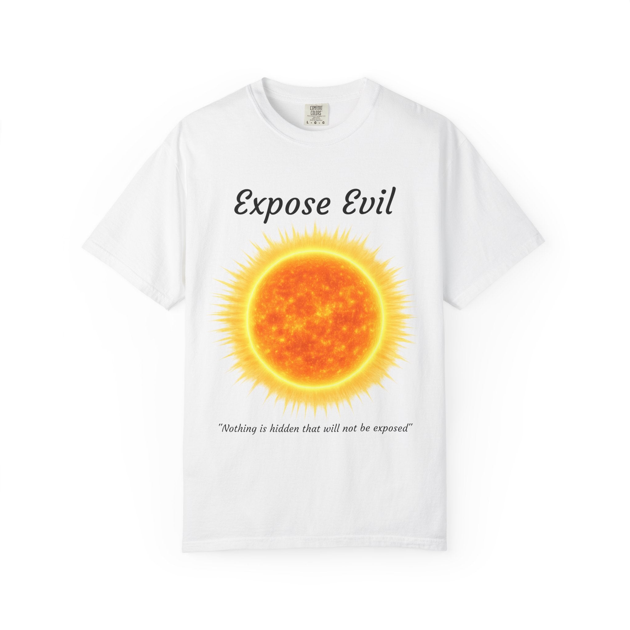 "Expose Evil" T-Shirt