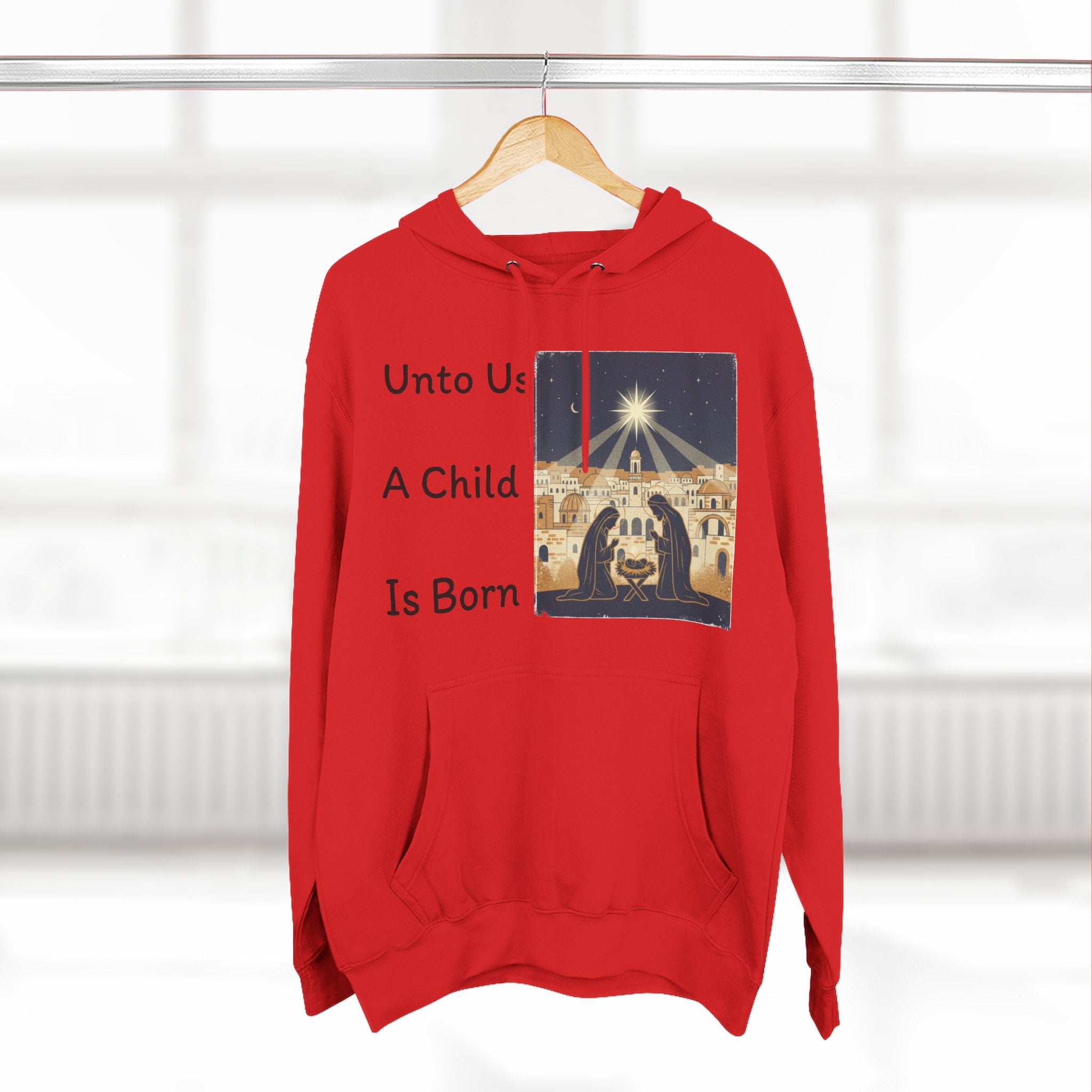 "Unto Us A Child Is Born" Hoodie