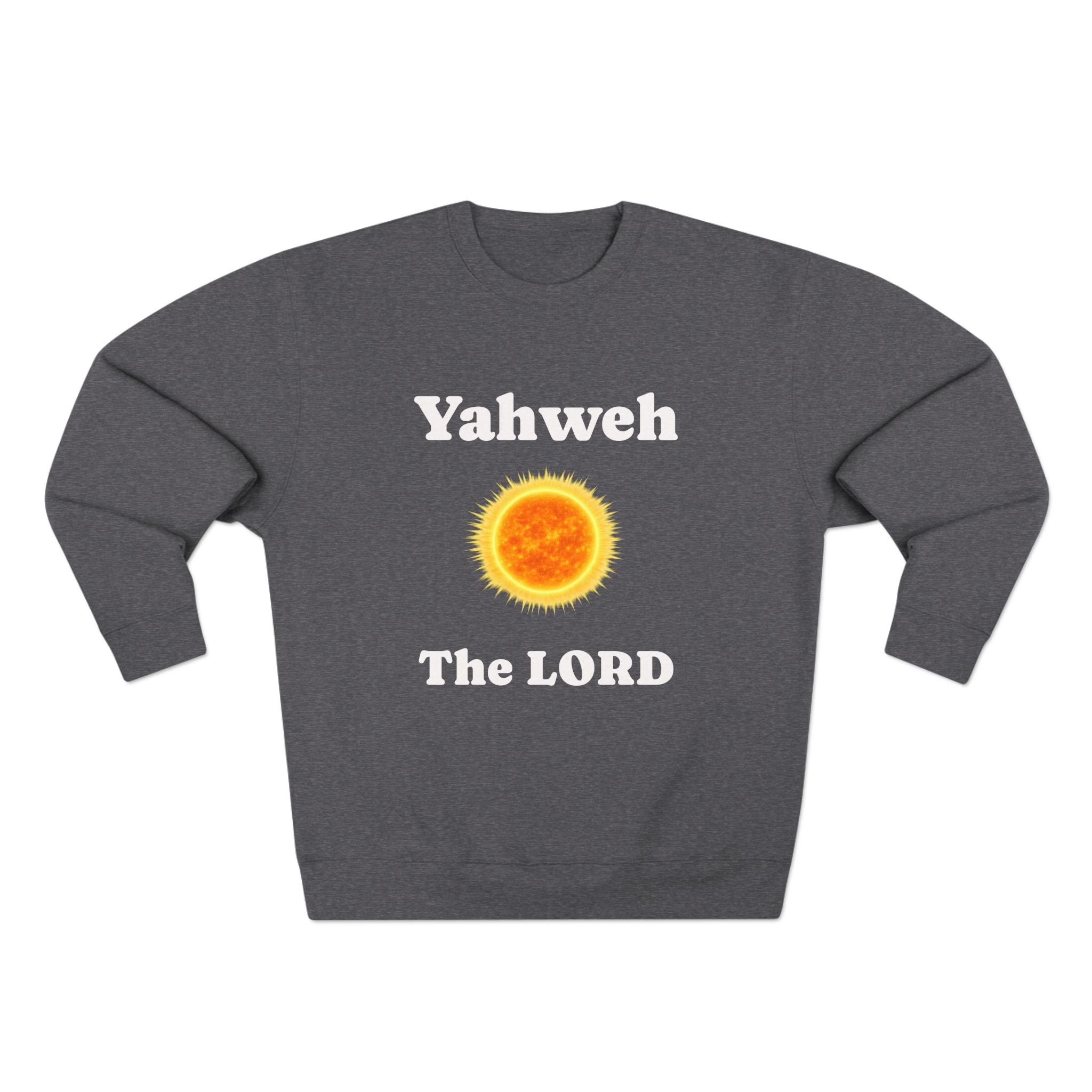Yahweh The LORD Sweatshirt