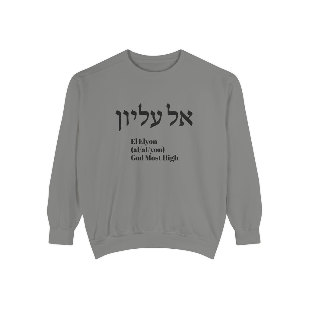 'El Elyon (God Most High)' Sweatshirt